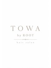 トワ バイ ルート(TOWA by Root)&nbsp;TOWA  by Root