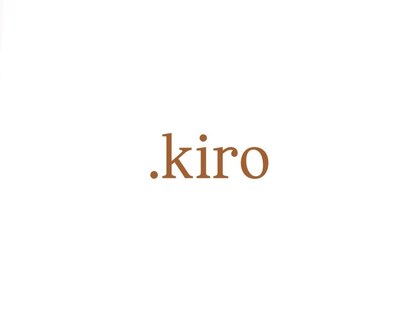 .kiro【キロ】【4月下旬 NEW OPEN（予定）】の写真