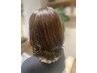 ☆ オーガニックカラー+カット+ヘアエステ&スパ☆