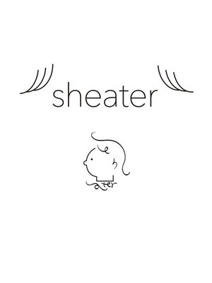 シアター(Sheater)