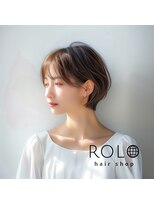ロロ ROLO&nbsp;クビレ☆ボブ