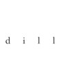 ジル(dill) dill 