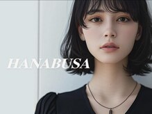 ハナブサ 藤江店(HANABUSA)