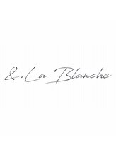 &.La Blanche 大宮【ラ・ブランシュ】