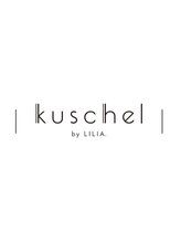 kuschel 　by　 LILIA.【クシェル　バイ　リリア】