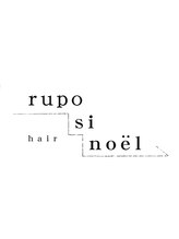 rupo si noel【ルポ シ ノエル】