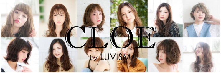 クロエ バイ ラヴィズム 新発田店(CLOE by LUVISM)のサロンヘッダー