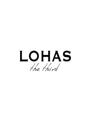 ロハスザサード 川越西口店(LOHAS the third)