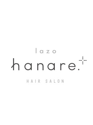 ラソ ハナレ(lazo.hanare)