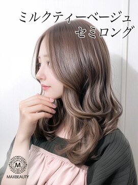 マックスビューティーギンザ(MAXBEAUTY GINZA)　 ミルクティーベージュセミロング☆銀座/東京駅