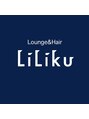 ラウンジアンドヘアー リリク(Lounge & Hair LiLiku)/Lounge & Hair LiLiku【宇都宮/栃木】