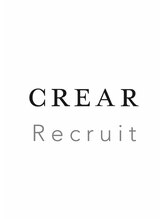 クレアール 恵比寿店(CREAR) CREAR Recruit