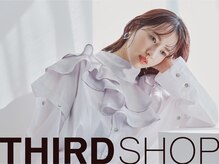 サードショップ 梅田茶屋町店(THIRD SHOP)