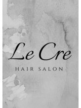 ルクレ(Le Cre)&nbsp;LeCre 相模原