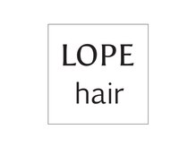 ロペヘア(LOPE hair)