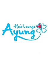 Hair Lounge Ayung　【ヘアラウンジ　アユン】