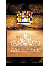 カーラヘアー(Cara-hair) Cara- hair