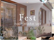 フェスト ヘア メイクアップ(Fest hair makeup)