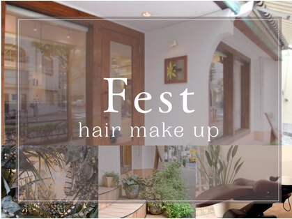 フェスト ヘア メイクアップ(Fest hair makeup)の写真