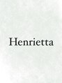 ヘンリエッタ 表参道(Henrietta)/Henrietta