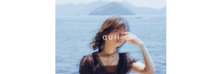 クイ(quii)のサロンヘッダー