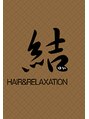 ヘアーアンドリラクゼーション 結(HAIR&RELAXATION) 結スタイル