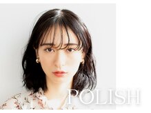 ポリッシュ 長岡京店(POLISH)の雰囲気（《髪質改善トリートメント》で思わず触りたくなる艶感へ）
