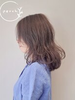 パーチ(perch) 耳後ろレイヤー×くすみ透明感の明るめカラー