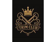 TRIM CLUB【トリムクラブ】【7/1 NEWOPEN（予定）】