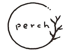 perch ショートカット/ボブ/レイヤー/カラー/メンズ【4月23日 NEW OPEN(予定)】