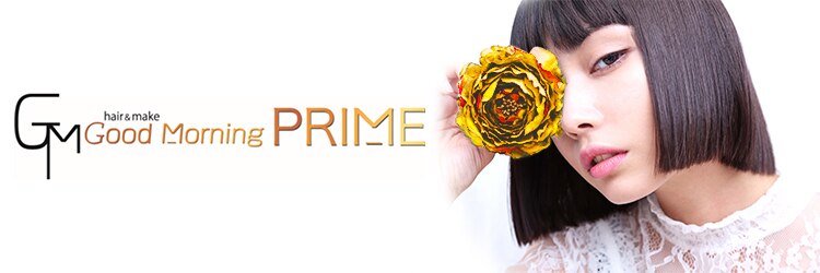 グッドモーニングプリム(Good Morning PRIME)のサロンヘッダー