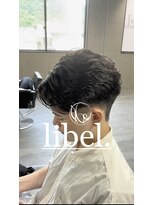 リベル(libel.)&nbsp;10代/20代/30代/フェザーパーマ/メンズスタイル