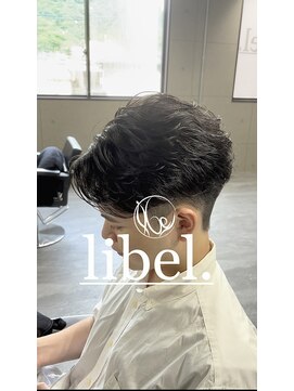 リベル(libel.) 10代/20代/30代/フェザーパーマ/メンズスタイル