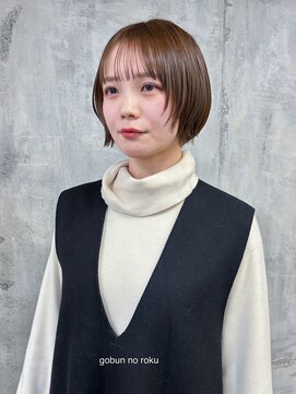 ゴブンノロク(GOBUN NO ROKU) 担当 竹橋/小顔フェイスレイヤーショート
