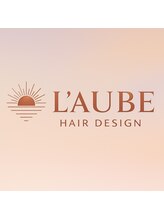 L'AUBE Hair Desing【ローブヘアデザイン】
