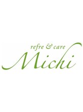 refre&care MICHI 幸町店【リフレ＆ケア　ミチ】