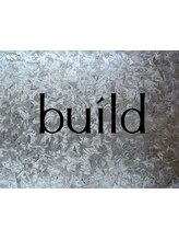 build【ビルド】 【2026年1月10日 NEW OPEN（予定）】