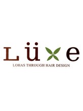 Luxe LOHAS THROUGH HAIR DESIGN