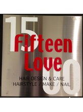 ヘアーアンドネイル フィフティーン ラブ 仙台泉大沢店(Hair&Nail Fifteen Love) fifteen love