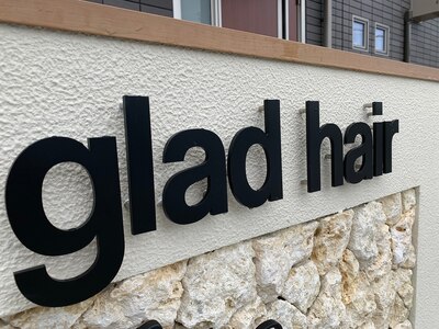 グラッドヘアー(glad hair)