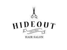 HIDEOUT【5月1日OPEN（予定）】