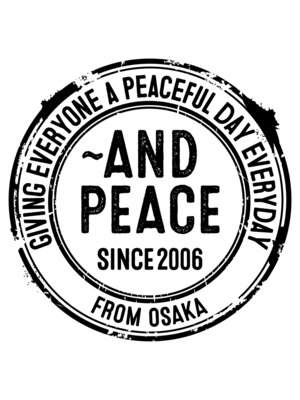 アンドピース and peace