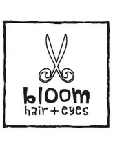 hair＋eyes bloom 【ブルーム】