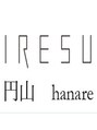 イレス ハナレ 円山(IRESU hanare)/IRESU 円山 hanare