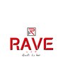 レイヴ(RAVE)/小泉　貴瑛