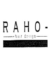RAHO-hair design 【ラホ ヘアーデザイン】