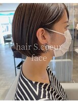 ヘアーエスクールフェイス(hair S. COEUR face) ミニボブ/ヘルシースタイル/３０代/髪質改善カラー/透明感カラー