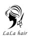 ララヘアー(La La hair)の写真/日常がオシャレで楽しくなるヘアスタイルをご提案♪似合わせのカット技術でモチも良くお手入れも簡単に！