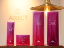アディクト(ADDICT)の雰囲気(極上のケアブランドAujua取り扱っております☆)