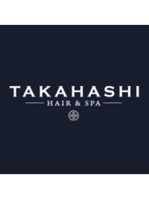 タカハシ ヘア アンド スパ(TAKAHASHI HAIR&SPA)